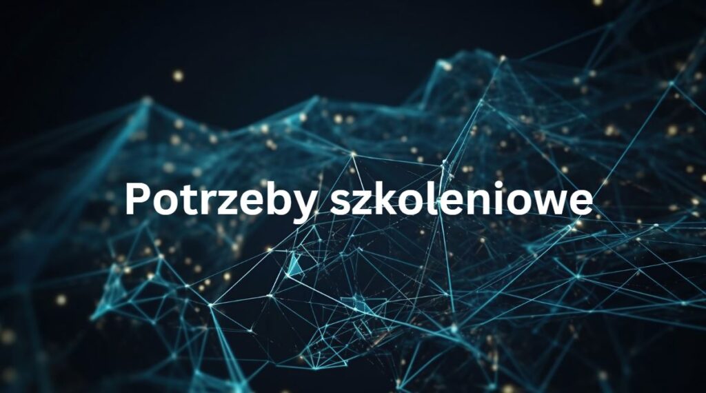 Potrzeby szkoleniowe